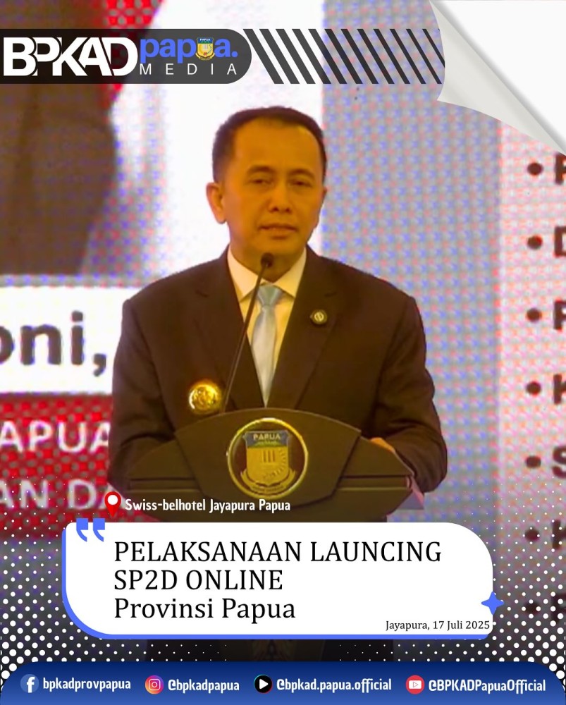 Launching SP2D Online Provinsi Papua